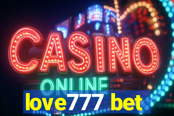 love777 bet